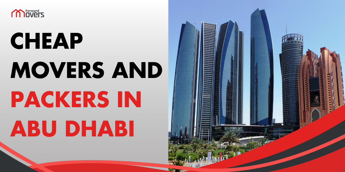 Cheap Movers and Packers in Abu Dhabi