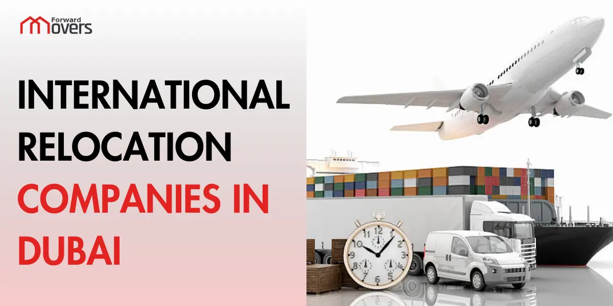 international relocation companies in dubai