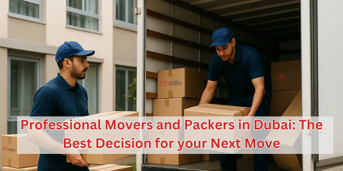 Professional Movers and Packers in Dubai