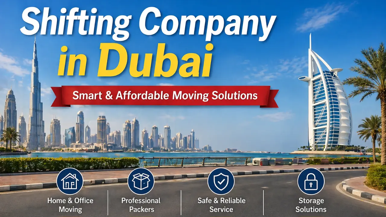 Shifting company in Dubai